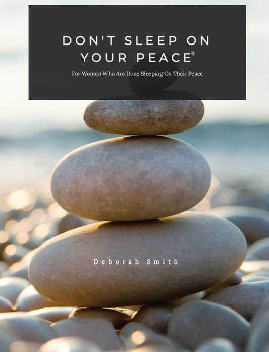 Don’t Sleep On Your Peace® EBook