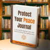 Protect Your Peace Journal