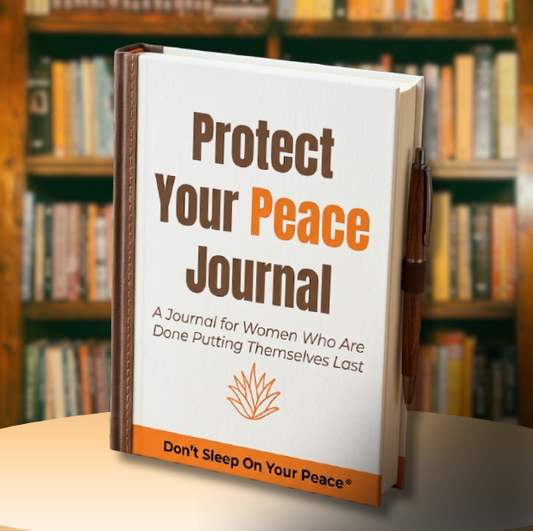 Protect Your Peace Journal