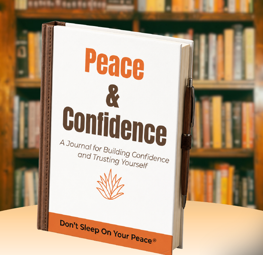 Peace & Confidence Journal