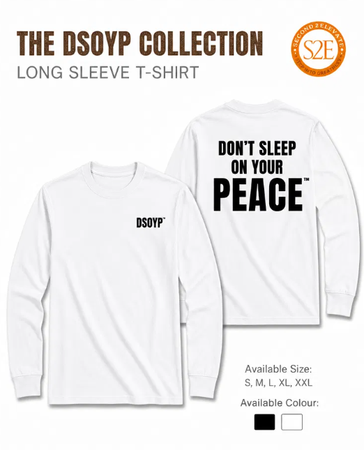 Don't Sleep On Your Peace - Long Sleeve T-shirt
